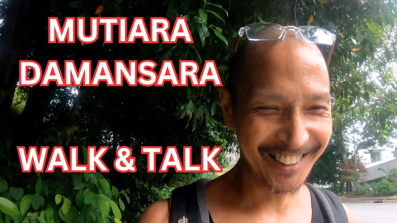 Walk & Talk, Life in Malaysia, Avenues, Beef, Coffee, YouTube, Life over 60, 64, Damansara