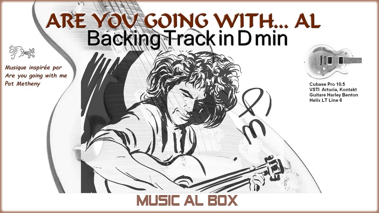 Are you going with AL Backing Track in Dmin 