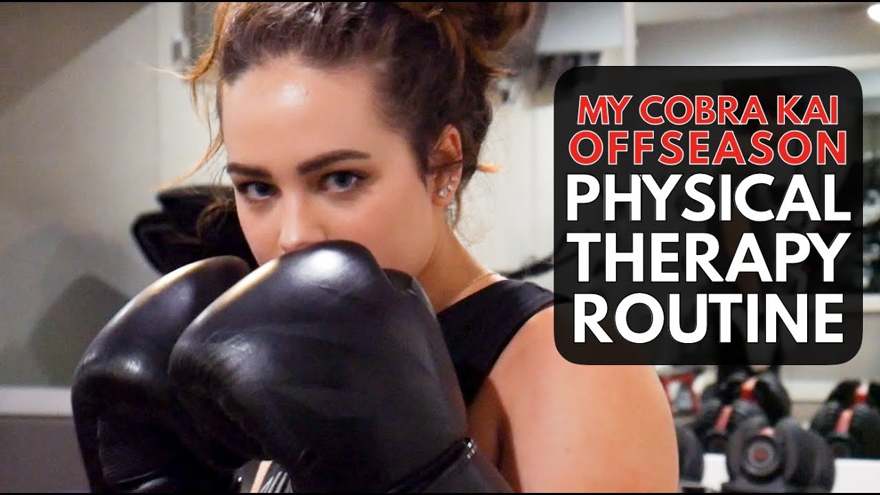 MY COBRA KAI PHYSICAL THERAPY ROUTINE || June 2019 - Offseason!