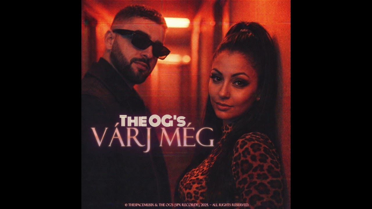 The OG’s – Várj még