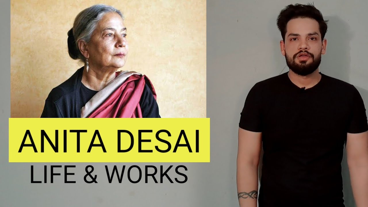 Anita Desai biography in hindi Indian English Literature