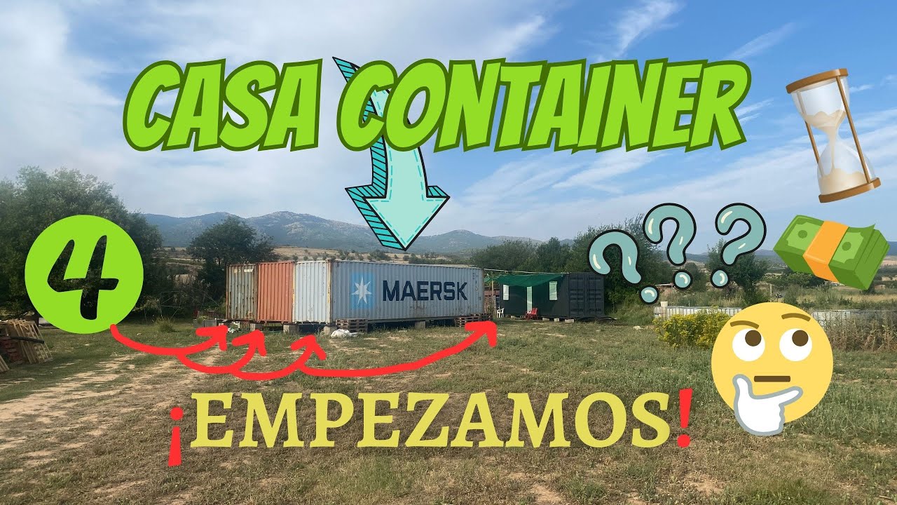 CASA CON 4 CONTENEDORES  Comienza la AVENTURA. 😅🤪