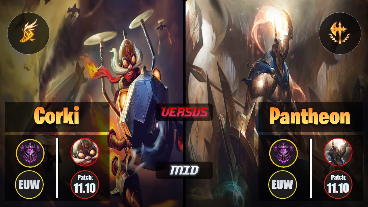 Master CORKI [Fleet Footwork] (Mid) VS  PANTHEON - Master EUW Patch 11.10