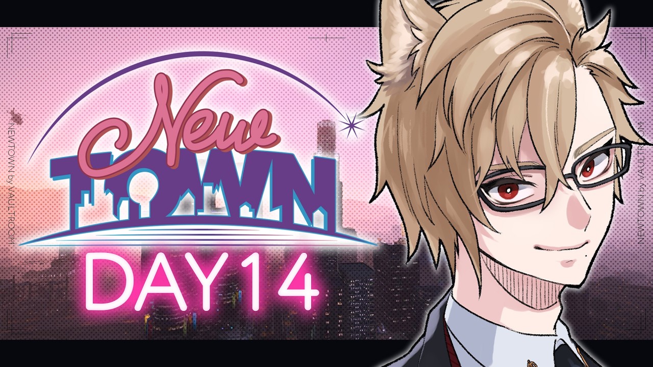 【 NEWTOWN / DAY14 】遂に最終週スタート!! 激化する大型をどれだけ取り締まれるか!!【 犬養 / 個人勢VTuber 】