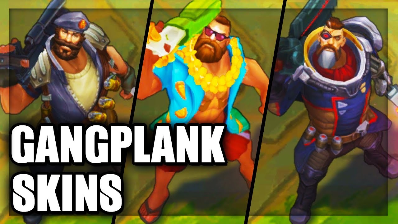 All Gangplank Skins Spotlight (League of Legends)