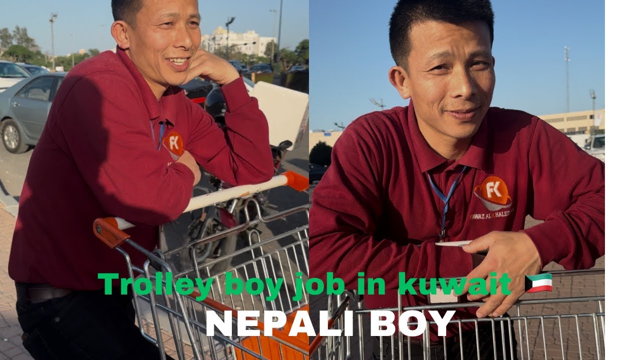 Trolley boy job in kuwait 🇰🇼 trolley job in supermarket #Nepali boy