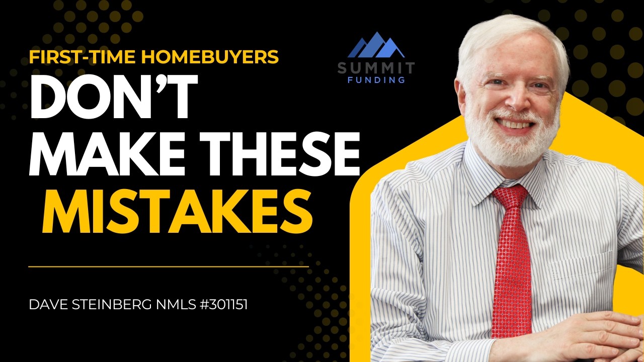 First Time Homebuyer Dont Make Thee Mistakes