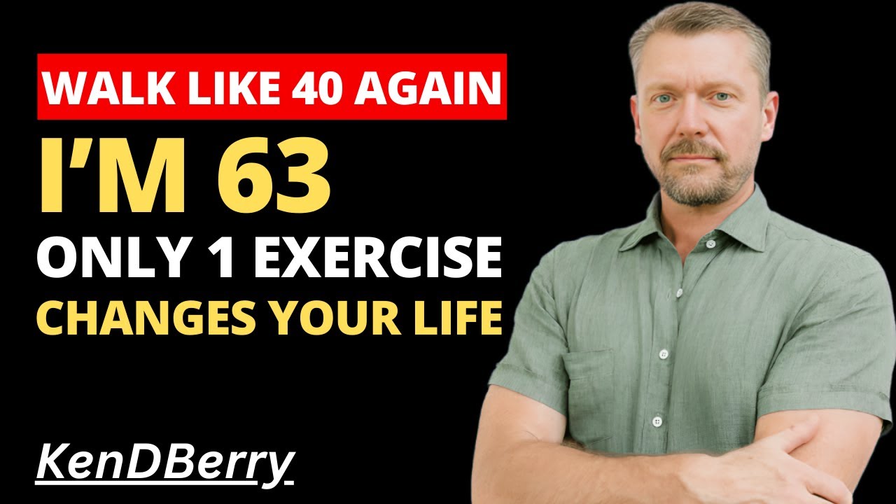 OVER 60 ! This 1 Exercise Can Change Your Life | Dr.KEND BERRY