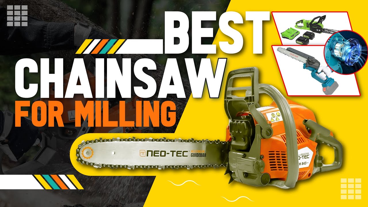 What is the Best Chainsaw for Milling Lumber in 2026?