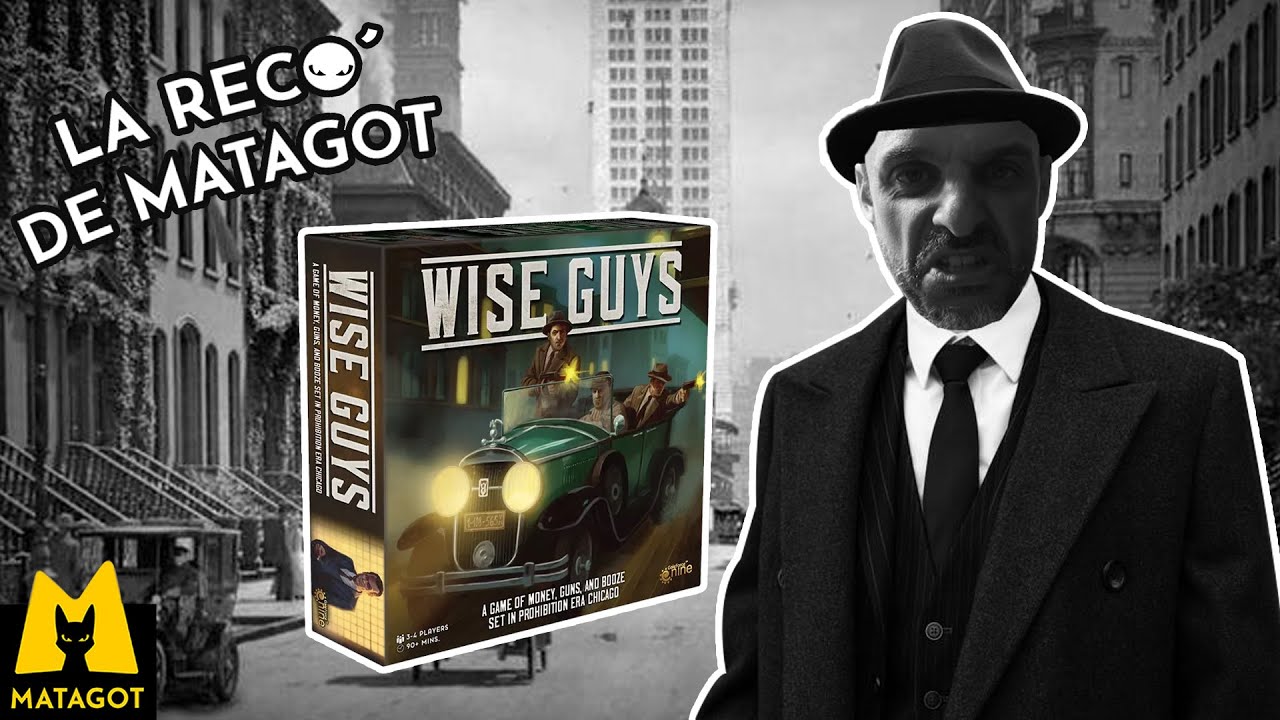 La Reco' de Matagot : WISE GUYS