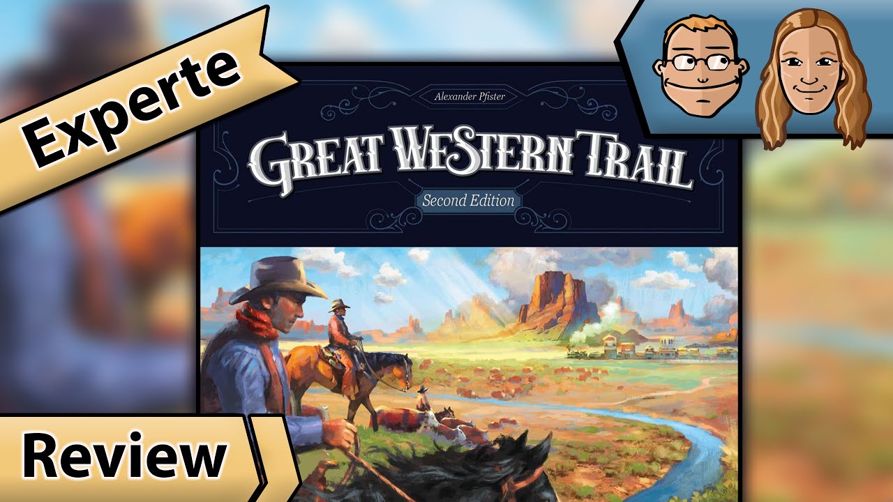 Great Western Trail – Brettspiel – Review und Regelerklärung