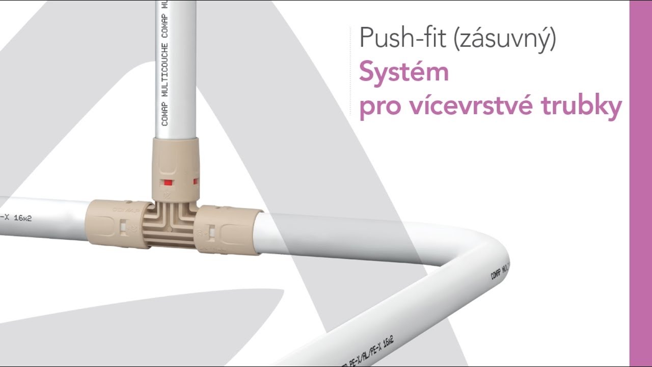 Instalace push-fit (zásuvného) systému pro vícevrstvé trubky