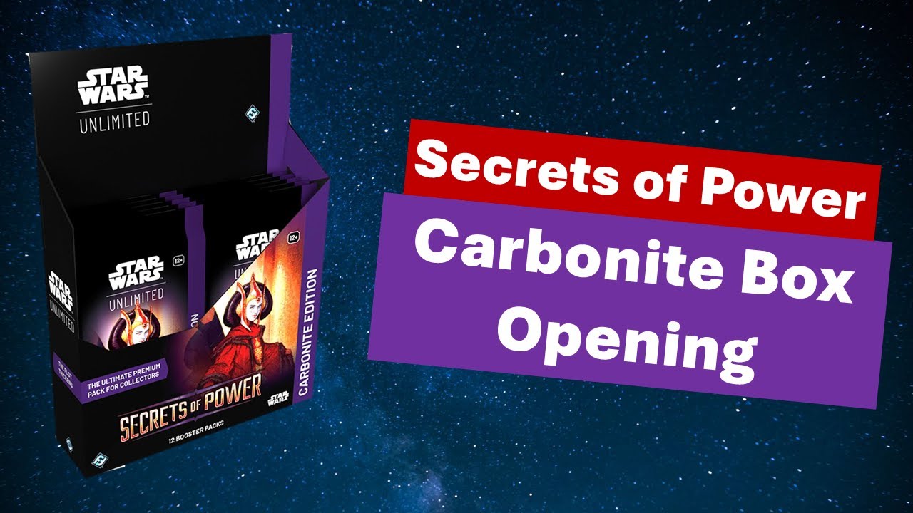 Opening Secrets of Power Carbonite - Star Wars Unlimited