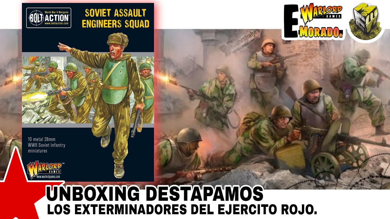 BOLT ACTION: ( SOVIET ASSAULT ENGINEERS SQUAD) UNBOXING, REVIEW, HISTORIA. ESPA&Ntilde;OL LATINO.