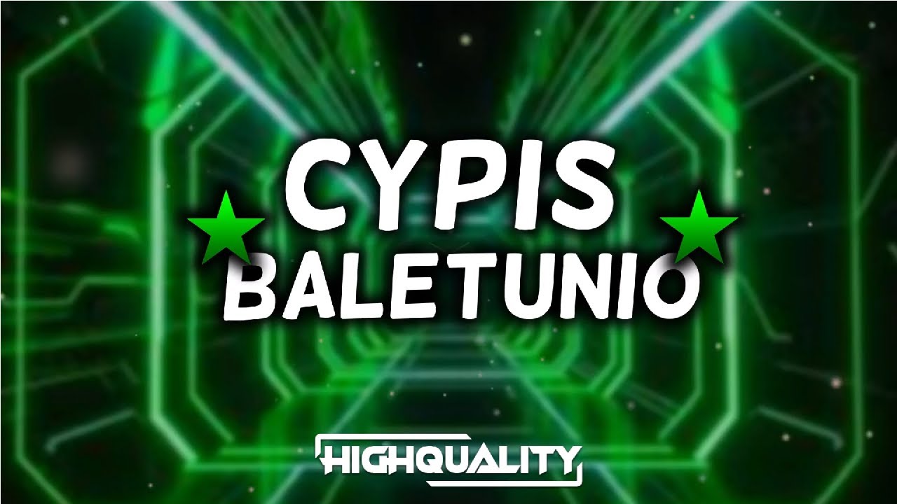 Cypis - Baletunio (BOOTLEG/REMIX 2024) highquality