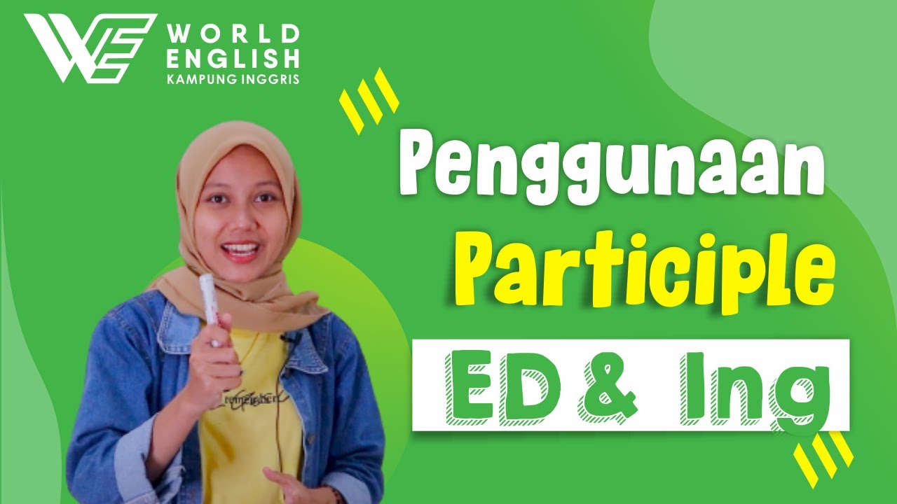 Penggunaan Participle