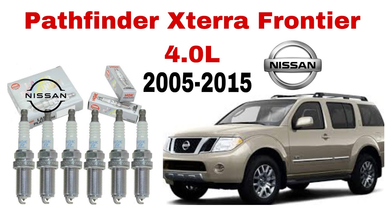 COMO CAMBIAR BUJÍAS NISSAN PATHFINDER-XTERRA-FRONTIER 4.0L V6 2005-2015