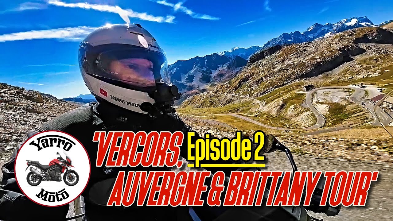 EPISODE 2 - 'VERCORS, AUVERGNE & BRITTANY' TOUR | Col du Galibier & Col de la Croix de Fer