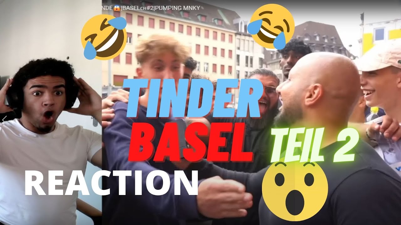 Pumping mnky TINDER BASEL TEIL 2 REACTION | Mejortheflyest