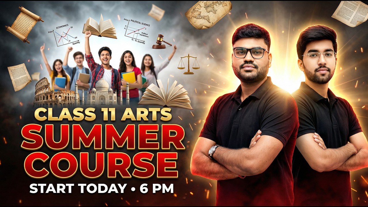 Class 11 Arts Summer Course Launch 🔥 | The Best Start for Your +2 Journey