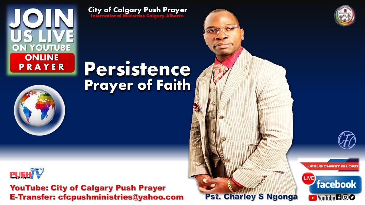 PERSISTENCE PRAYER OF FAITH