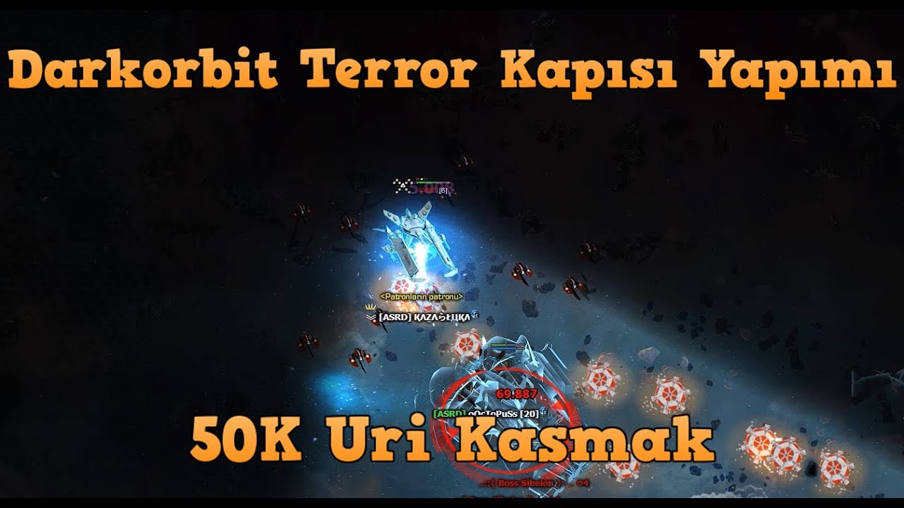 Darkorbit Terör Kapısı Yapımı / 50k Uri Kastık / Zorladı