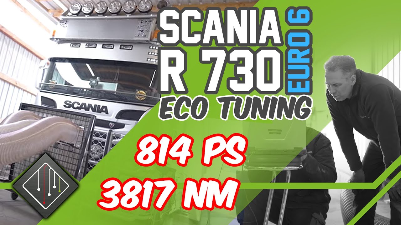 Scania R 730 Euro 6 auf 814PS | ECO-Softwareoptimierung | MAHA LKW Prüfstand | ECU Tune | mcchip-dkr