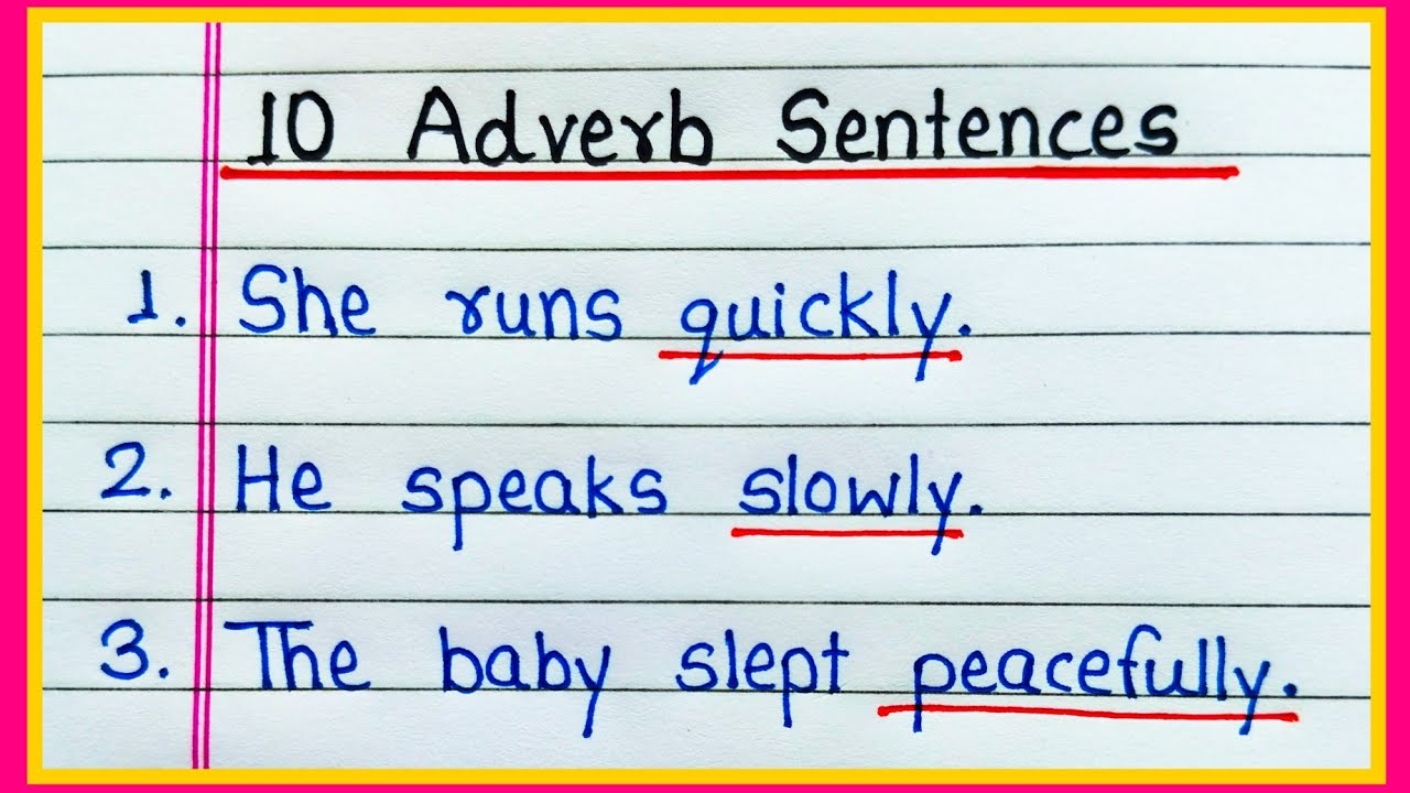 10 Adverb Sentences | 10 Adverbs in Sentences | 10 Examples of Adverb in Sentences | Adverb Sentence
