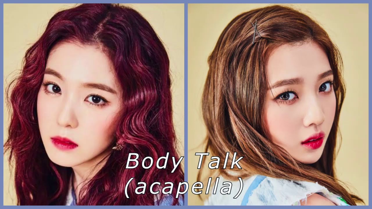 Red Velvet - 'Body Talk' [ACAPELLA]