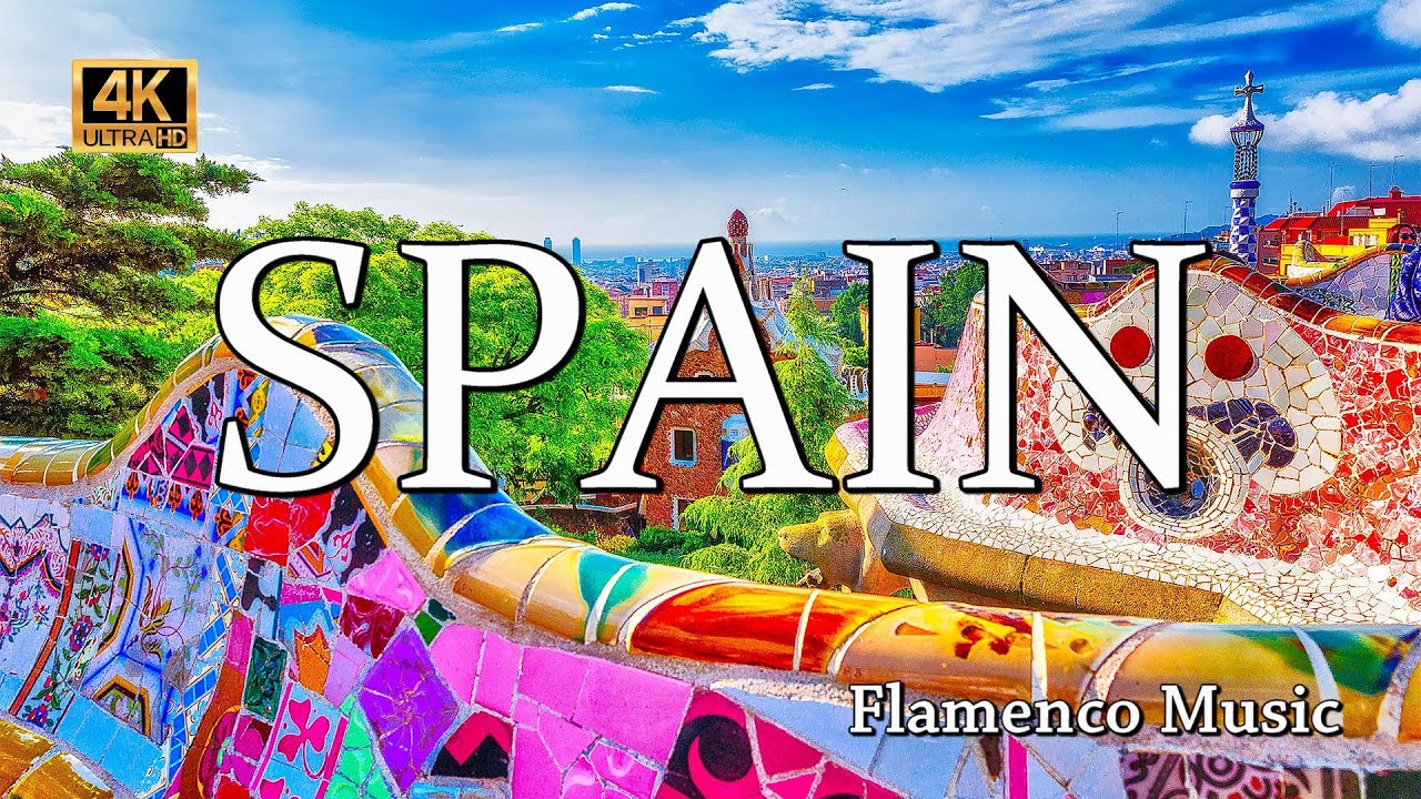 Spain - Flying Over Spain - Flamenco Music With Beautiful Spanish Sceneries - Barcelona - Valencia