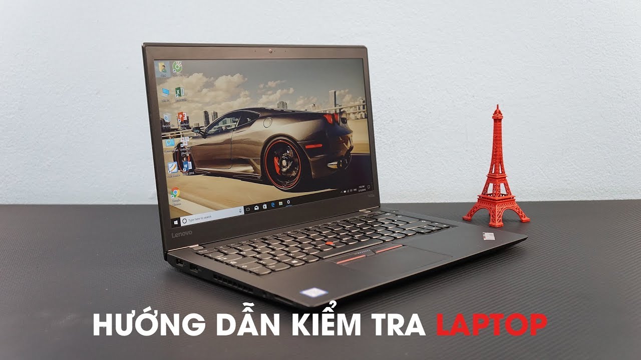 Hướng dẫn kiểm tra LAPTOP trước khi mua như THỢ TRONG NGHỀ