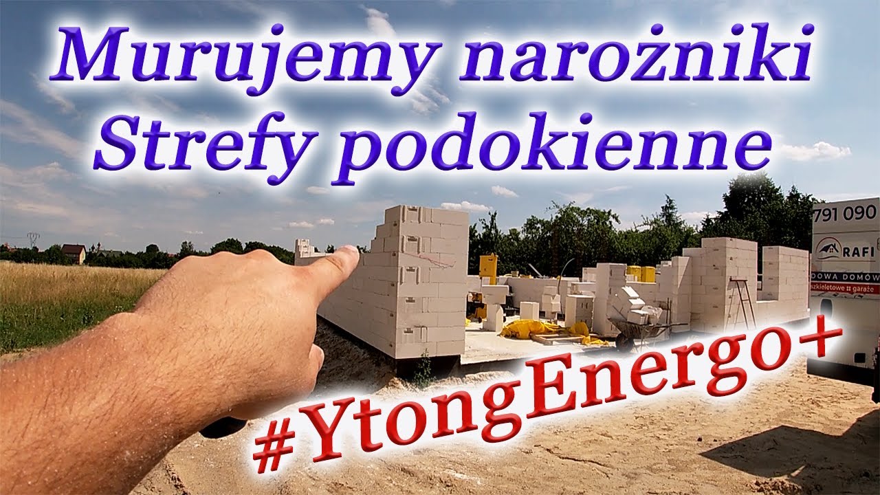 Murujemy narożniki - Zbrojenie stref podokiennych - Ytong Energo+