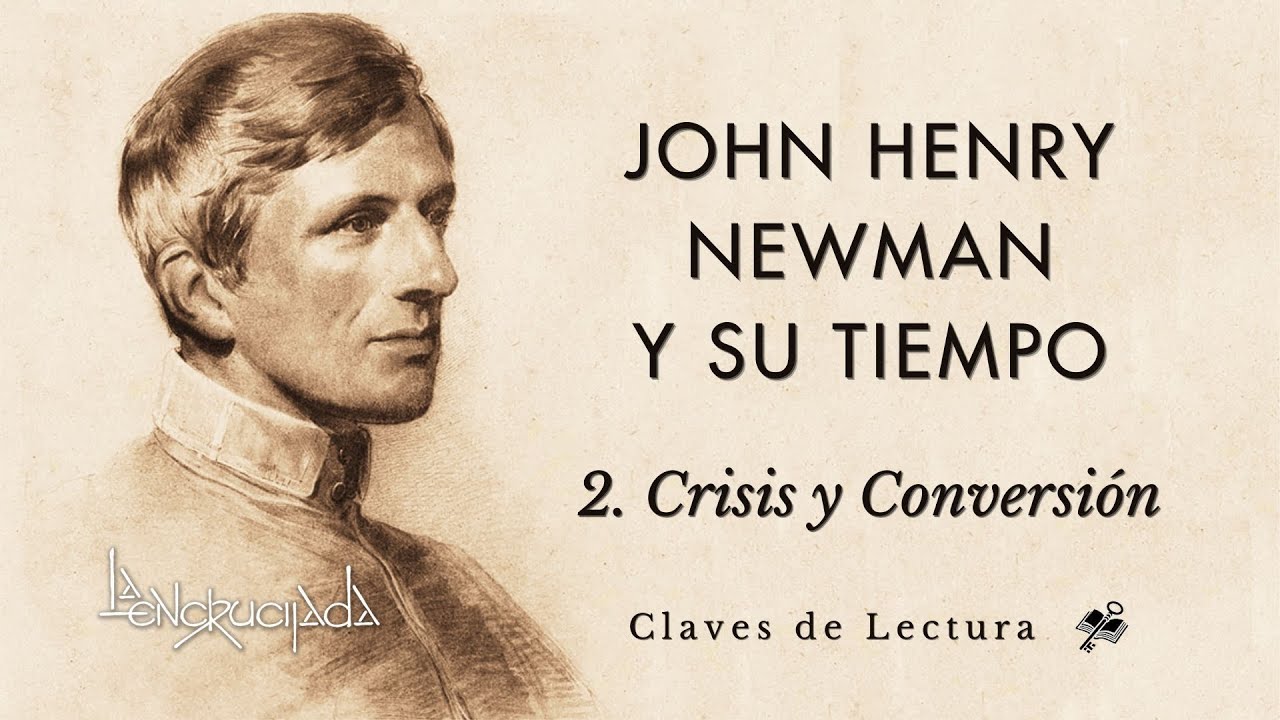 La CRISIS DE FE de NEWMAN: cómo abandonó la IGLESIA DE INGLATERRA | #2 JOHN HENRY NEWMAN Y SU TIEMPO