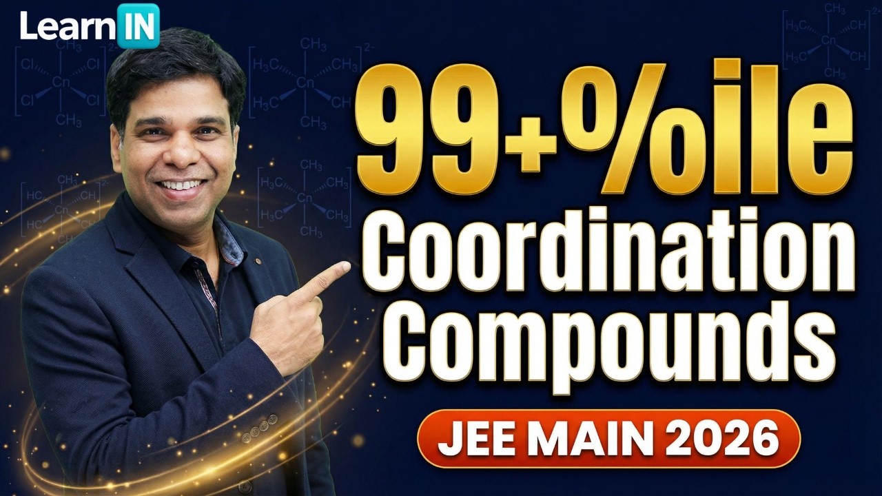 Cordination compounds Jan 2026 JEE Main PYQ  One Shot Revision  Chemistry