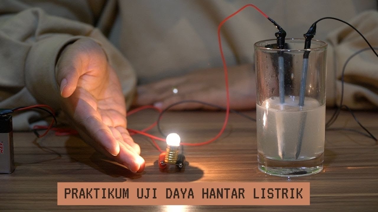 Praktikum Uji Daya Hantar Listrik (Larutan Elektrolit dan Non Elektrolit)