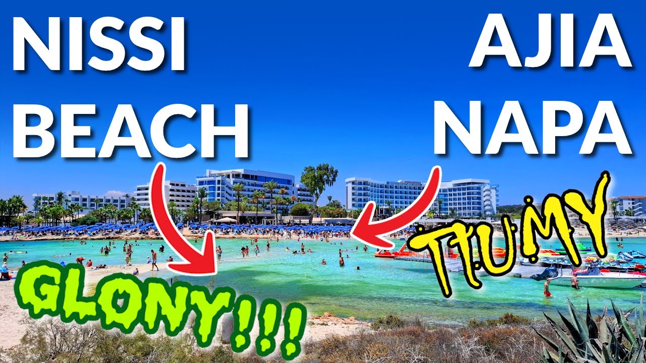 Ajia Napa bez filtrów – tłumy, imprezy i…  Nissi Beach pełna glonów! | Cypr 2025
