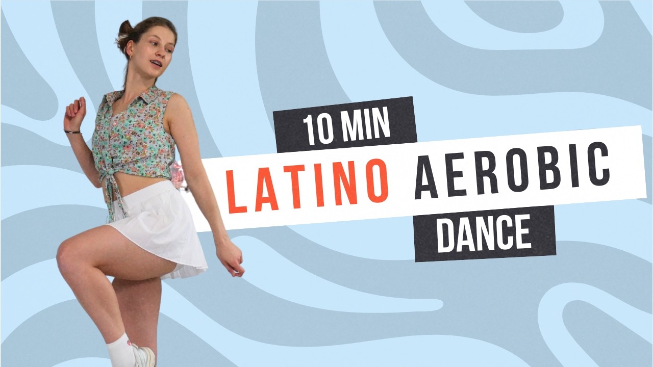 10-Min LATINO AEROBIC Workout (Fun Dance Cardio to Burn Calories) 💃