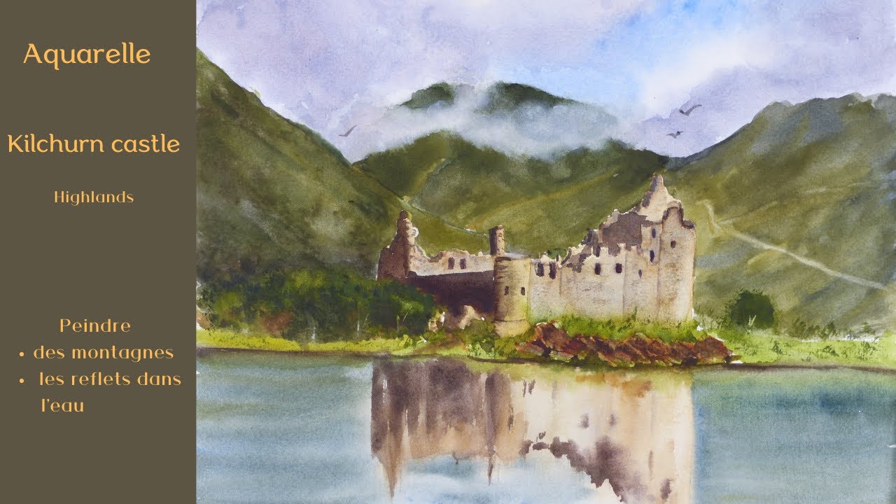 Aquarelle : Kilchurn castle, Highlands ( Scotland)