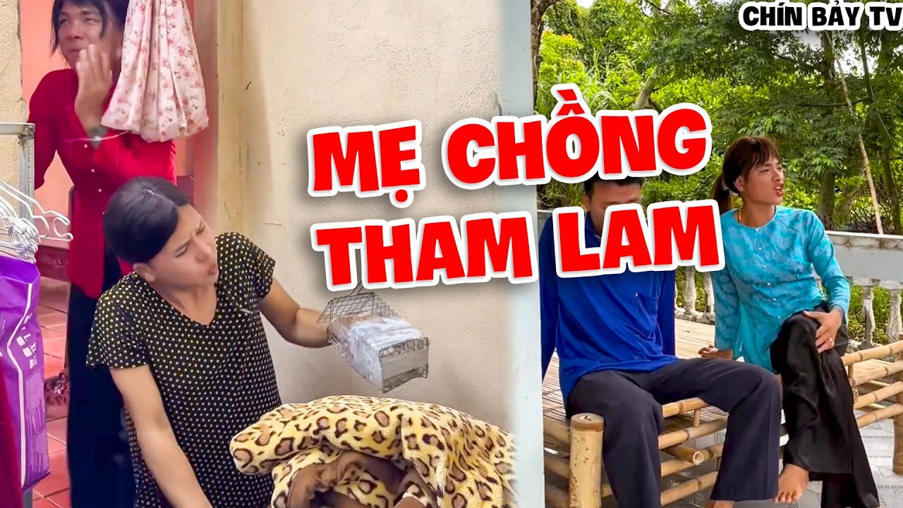 Chín Bảy Tham Tiền , Bị Con Dâu Gài Bậy Cực Hài Hước  - Chín Bảy TV