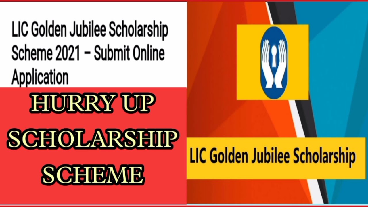 LIC Golden Jubilee Scholarship Scheme 2021 &ndash; Submit Online Application  30 December #thepolyprocess