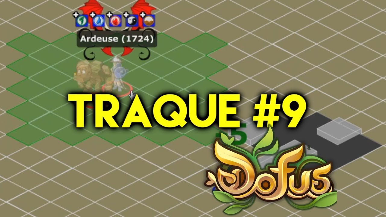 BEST OF TRAQUE 9 DOFUS RETRO