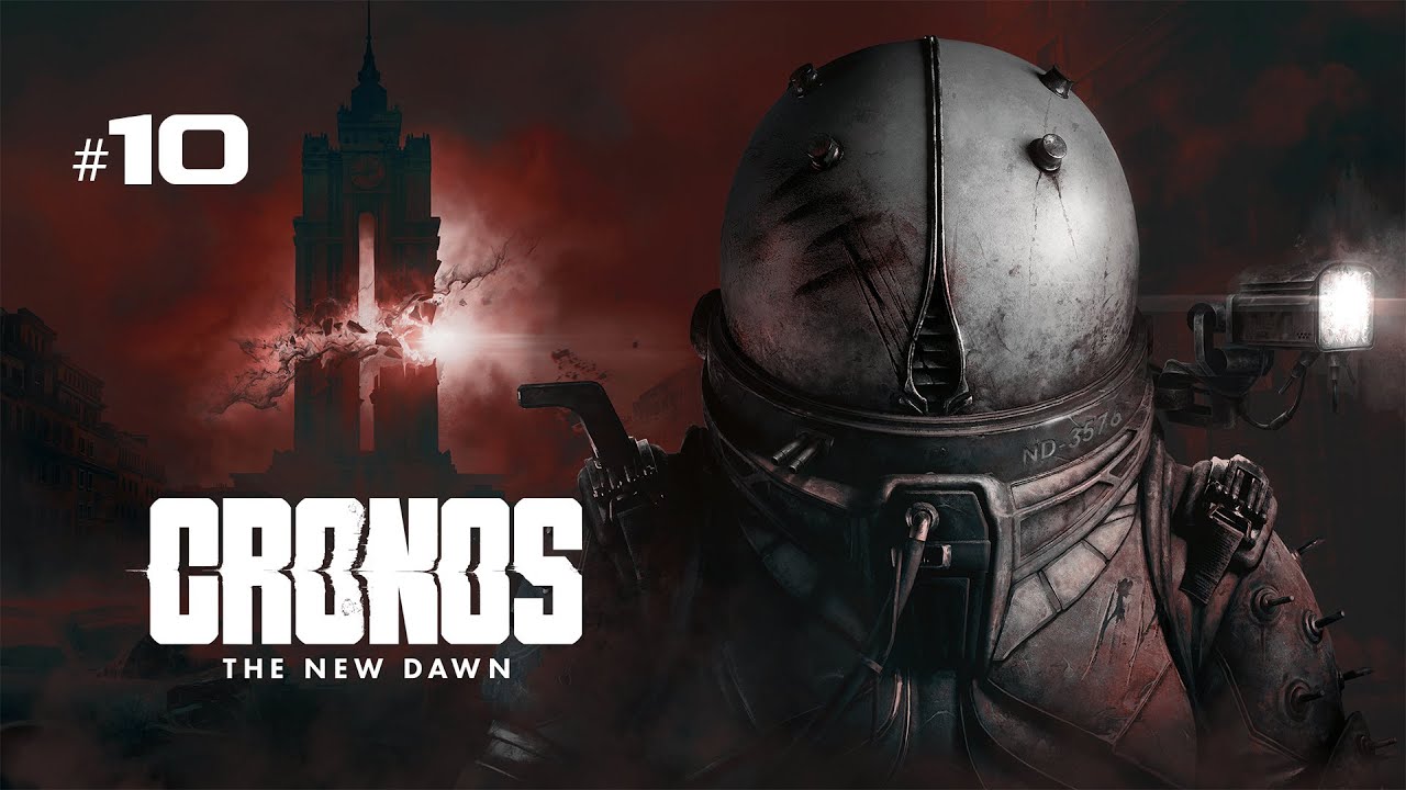 Cronos The New Dawn #10