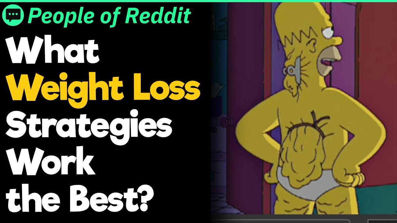 What Weight Loss Strategies Work The Best?