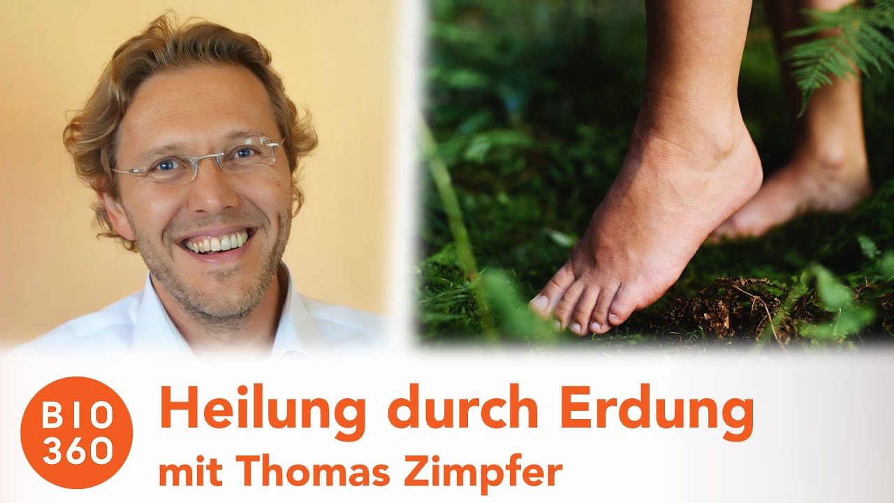 802 Heilendes Erden - So wichtig ist der Kontakt zur Erde, mit Thomas Zimpfer