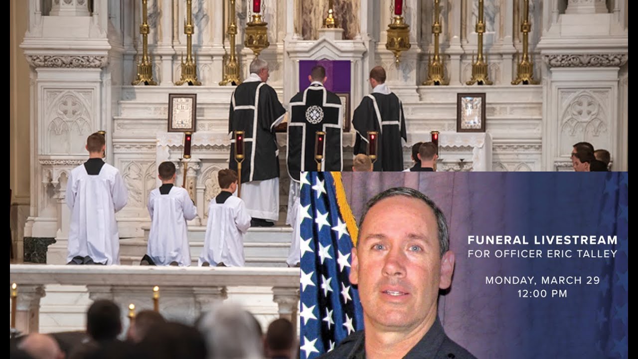 Solemn High Requiem Mass for Officer Eric Talley, 3/29/21