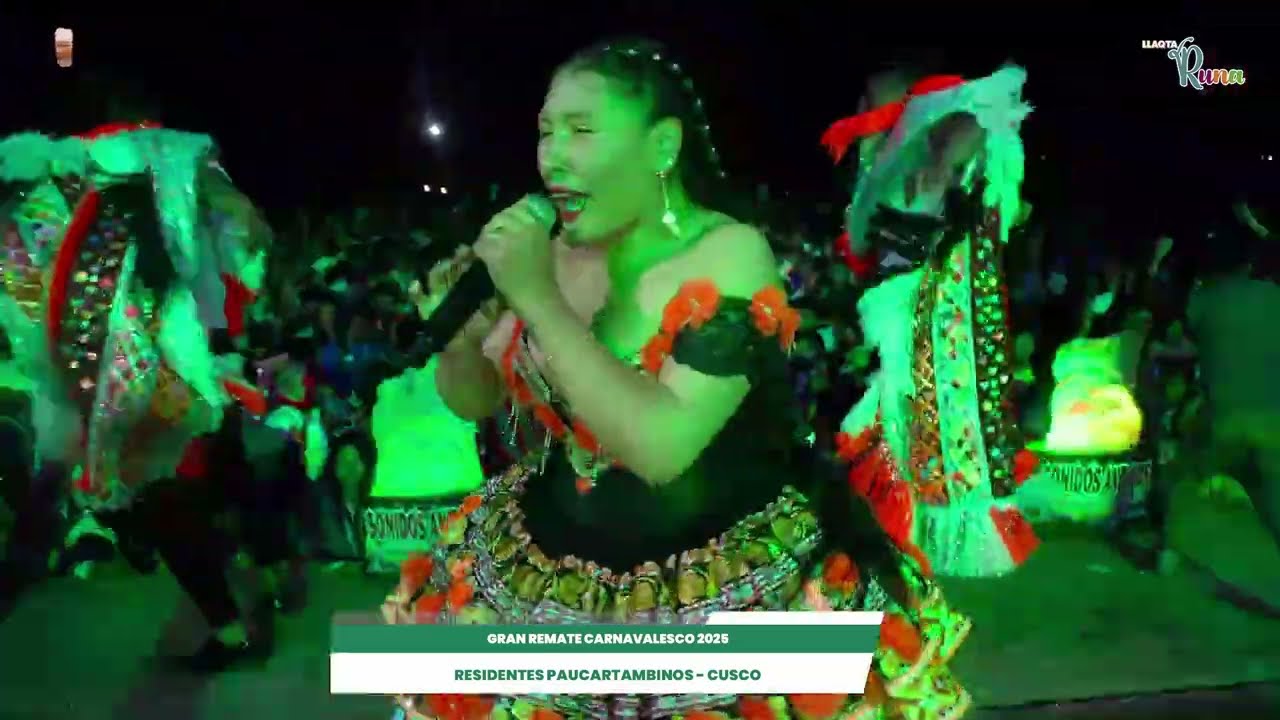 Amelia Cruz - Remate Carnavalesco Residentes Paucartambinos 2025