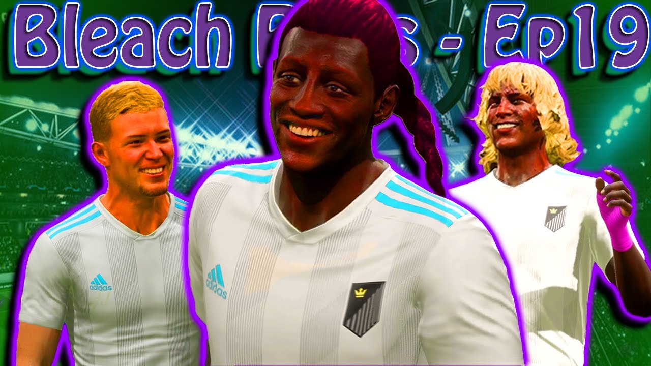 Things are going well...ish - (Bleach Boys Pro Clubs Ep19)