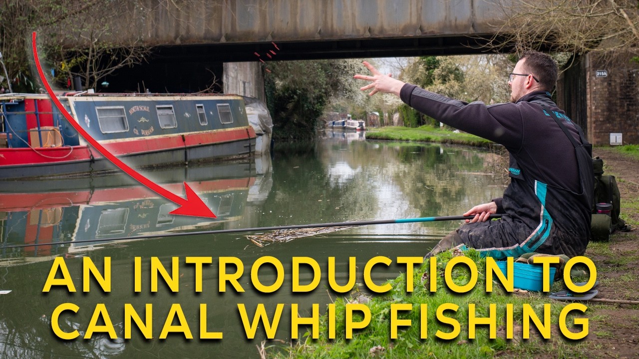 An Introduction to Canal Whip Fishing