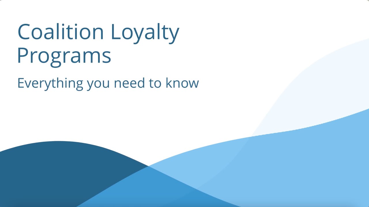 Coalition Loyalty Programs