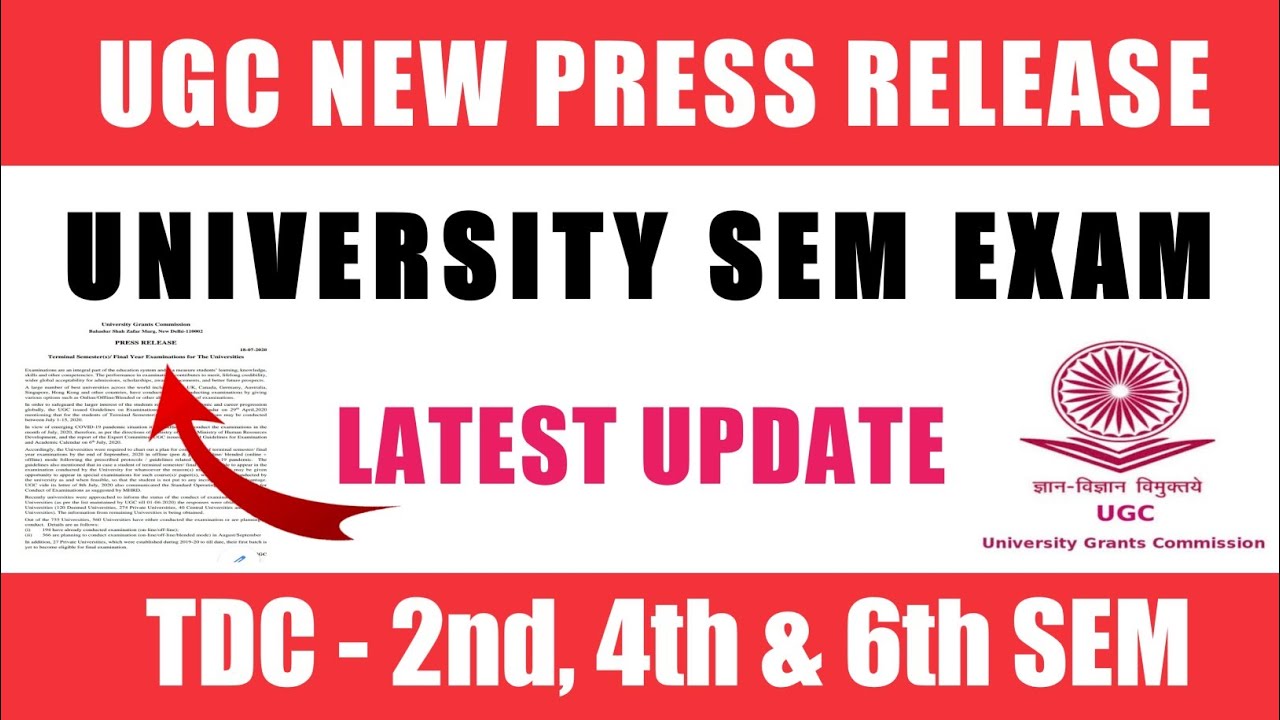 UGC New Press Release For University Sem Exam l Latest Update I Tdc-2nd, 4th& 6th Sem Exam । All Uni